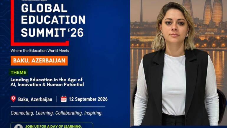 მსოფლიო განათლების მე-3 გლობალური სამიტი (Global Education Summit Baku 2026).